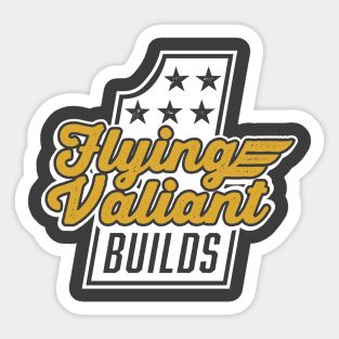 Flying Valiant Builds - (Stunt Style - White & Gold on Asphalt) Sticker